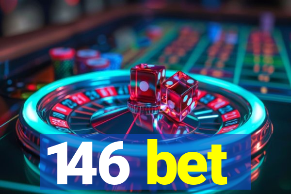 146 bet